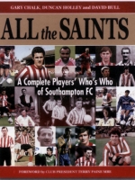 All The Saints Book Available From Saints Programme Shop In Old Northam Road